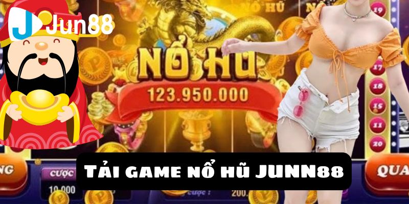 Cách tải game nổ hũ đơn giản cho người mới